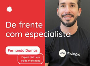 Especialista em trade marketing da VM responde dúvidas sobre negócios autônomos